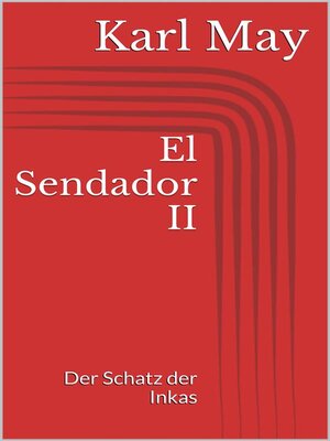 cover image of El Sendador II. Der Schatz der Inkas